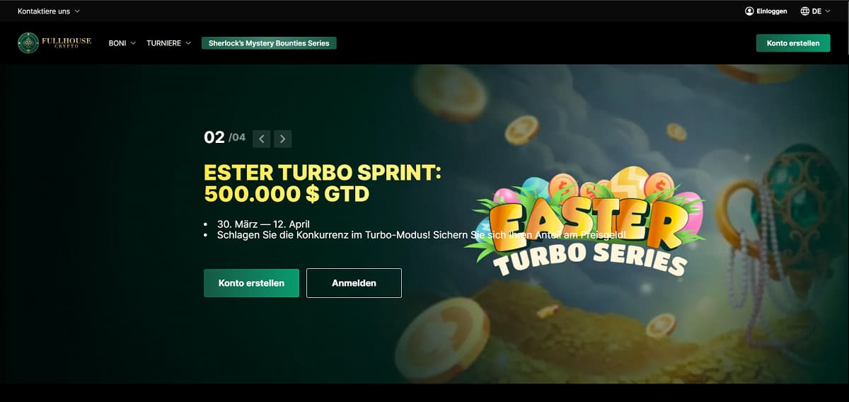 Full House Crypto Startseite mit Banner zur Easter Turbo Series. Turnier im Turbo-Modus mit garantiertem Preisgeld von 500.000 US$. Navigation umfasst Boni, Turniere und Mystery Bounties.